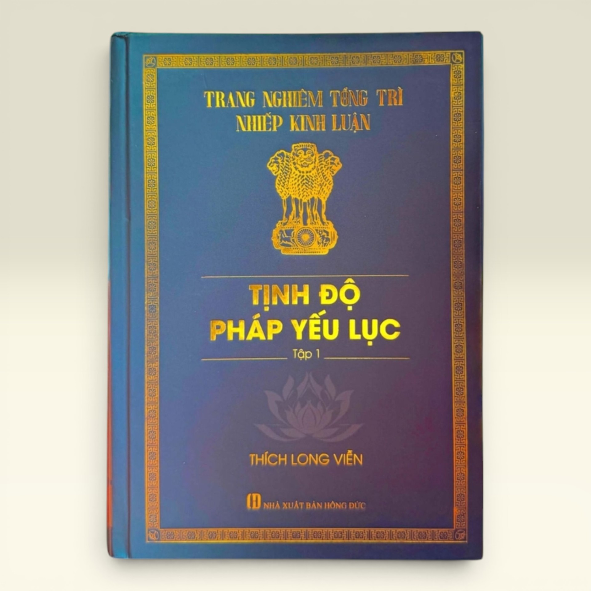 Tịnh Độ Pháp Yếu Lục – Tập 1 | Tỷ Kheo Thích Long Viễn