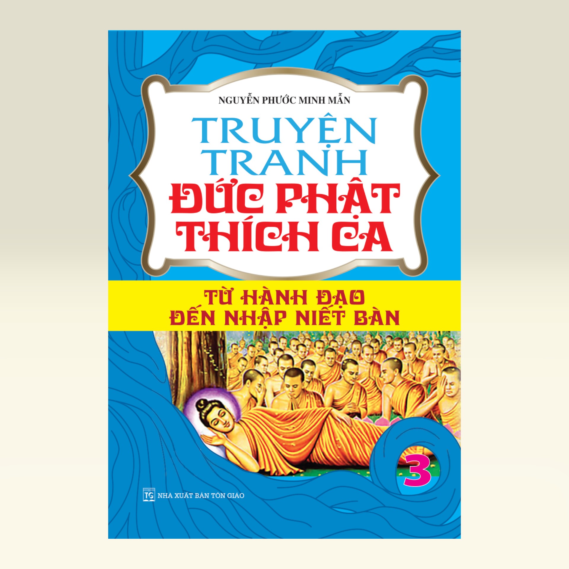 Sách Truyện Tranh Đức Phạt Thích Ca - Từ Xuất Gia Đến Hành Đạo - TẬP 3 - Vạn Kim Đại Cát