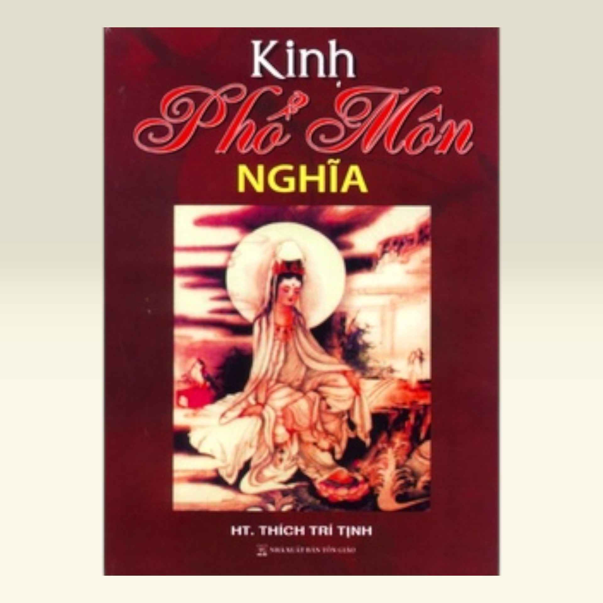 Kinh Phổ Môn Nghĩa - Vạn Kim Đại Cát